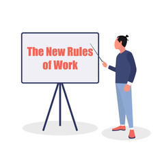 Cartoon character of a man standing on a white board with text New rules of work. To return the business to work in the new conditions. Drawn in a flat style for new business rules during quarantine.