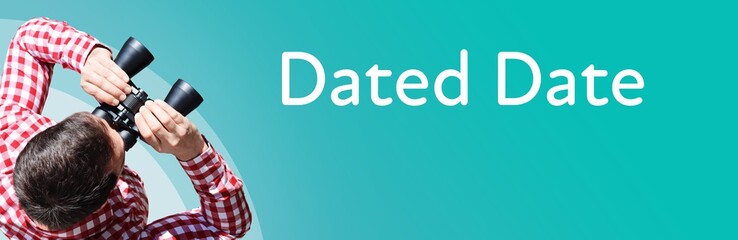 Fototapeta premium Dated Date. Businessman (man) looks through binoculars. Birds eye view. Focus on text. Blue Background. Business, Finance, Statistics, Analysis, Economy