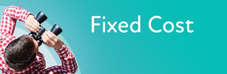 Naklejka premium Fixed Cost. Businessman (man) looks through binoculars. Birds eye view. Focus on text. Blue Background. Business, Finance, Statistics, Analysis, Economy
