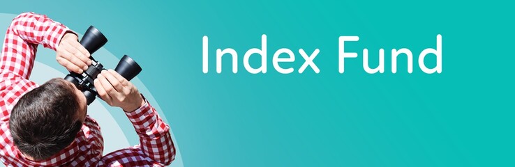 Fototapeta premium Index Fund. Businessman (man) looks through binoculars. Birds eye view. Focus on text. Blue Background. Business, Finance, Statistics, Analysis, Economy