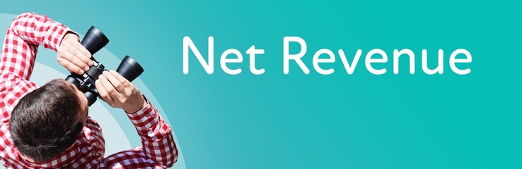 Naklejka premium Net Revenue. Businessman (man) looks through binoculars. Birds eye view. Focus on text. Blue Background. Business, Finance, Statistics, Analysis, Economy
