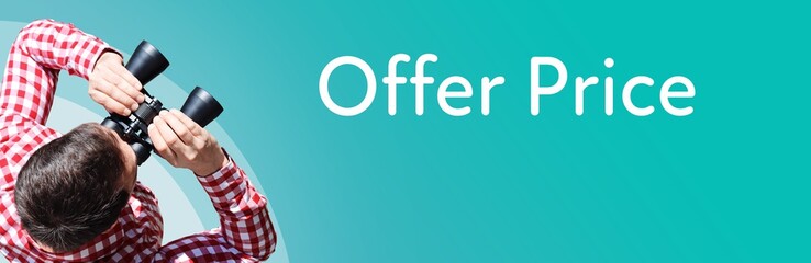 Naklejka premium Offer Price. Businessman (man) looks through binoculars. Birds eye view. Focus on text. Blue Background. Business, Finance, Statistics, Analysis, Economy