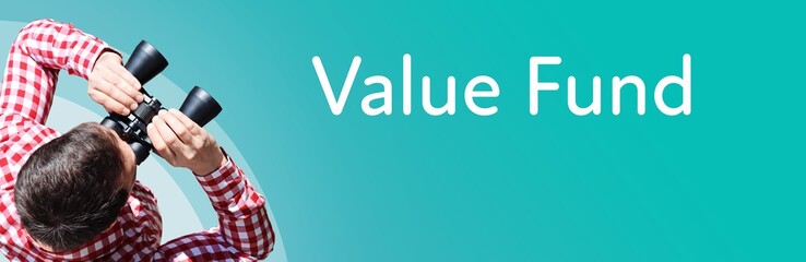 Naklejka premium Value Fund. Businessman (man) looks through binoculars. Birds eye view. Focus on text. Blue Background. Business, Finance, Statistics, Analysis, Economy
