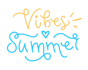 Fototapeta na wymiar Summer vibes handwritten vector lettering. Typographic inscription isolated on white background. Holiday poster template. Creative design for card, t-shirt, web banner, social media or print.