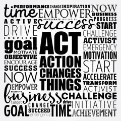 ACT - Action Changes Things word cloud, business concept background