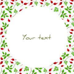 Vector frame with rose hip; for greeting cards, wedding cards, invitations, posters, banners, web design.