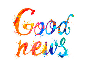 Good news. Vector words of calligraphic splash paint letters