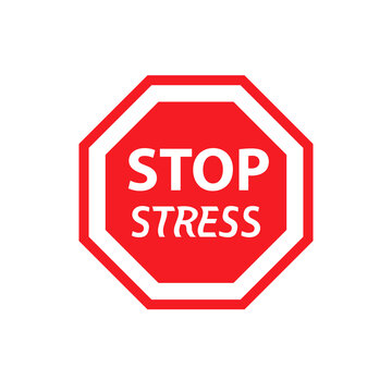 Stop stress road sign. Clipart image isolated on white background