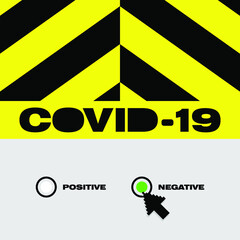 Obraz premium informative poster in yellow and black with COVID-19 negative or positive button and mouse cursor