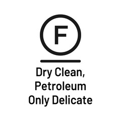 Laundry icon with text isolated on white background. Dry clean petroleum only delicate symbol. Washing sign.