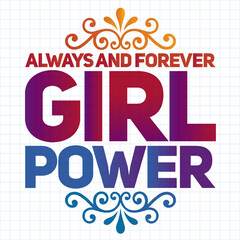 Girl power text, feminism slogan. Black inscription for t shirts, posters and wall art. Feminist sign handwritten with ink and brush.