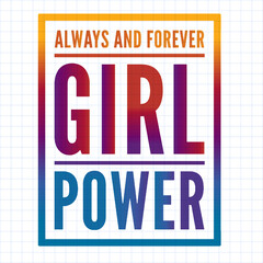 Fototapeta premium Girl power text, feminism slogan. Black inscription for t shirts, posters and wall art. Feminist sign handwritten with ink and brush.