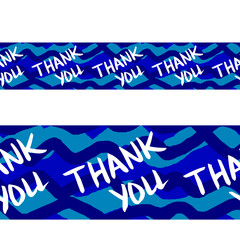 Hand drawn seamless border with lettering THANK YOU. White text on a blue striped background. Sea wave, water, marine style. Good for textile, wrap material, wrapping paper, ribbon and tape design.
