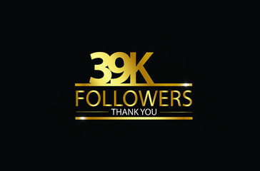 39K, 39.000 Followers celebration logotype with golden and Spark light white color isolated on black background for social media - Vector