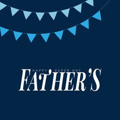 Happy fathers day. . Template for greeting card, Banner, flyer, invitation, congratulation, poster design. Vector illustration.