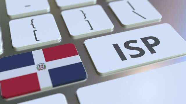ISP or Internet Service Provider text and flag of the Dominican Republic on the computer keyboard. National web access service related 3D animation