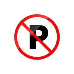 Glossy vector illustration of a classic no parking sign