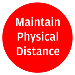 Social Distancing Message sticker for supermarkets, stores, shopping mall and public places. vector illustration. Maintain Physical Distance