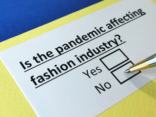Fototapeta premium One person is answering question about pandemic effects on fashion industry.