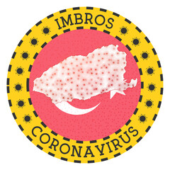 Coronavirus in Imbros sign. Round badge with shape of Imbros. Yellow island lockdown emblem with title and virus signs. Vector illustration.