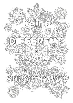 Vector coloring book for adults with inspirational bodypositive quote and mandala flowers in the zentangle style with editable line