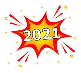 2021 in pop art comic style, Happy new year vector.