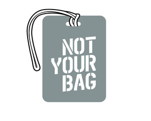 Luggage Tag Template - not your bag