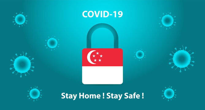 Lockdown in Singapore against Covid-19 CoronaVirus. People stay at home to protect themselves and society. Singapore against Novel Coronavirus.