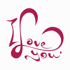 I love you, lettering , the letter L is written in the shape of a heart .
