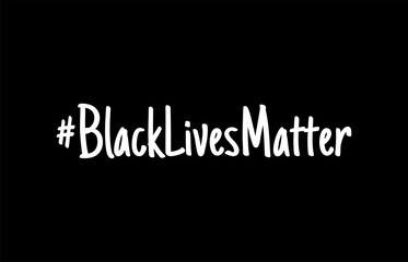 Naklejka premium Black Lives Matter. Protest Banner about Human Right of Black People in U.S. America. Vector Illustration. Icon Poster and Symbol.