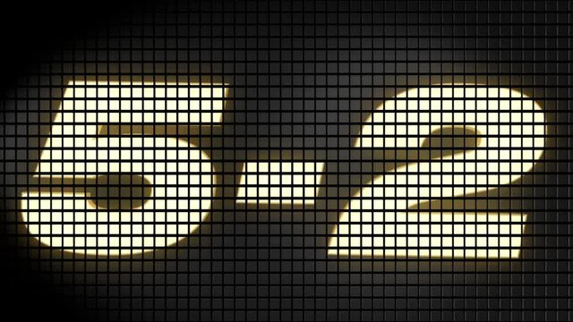 Digital scoreboard with 5 � 2 score text footage.