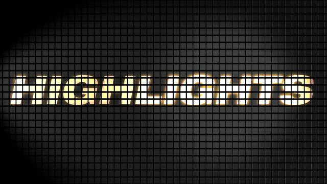 Digital scoreboard with highlights text footage.