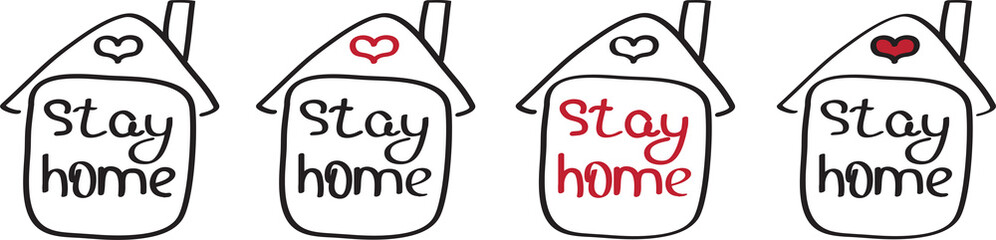 Stay home. Set of house icons with the words stay home black and red. Freehand self-isolation and quarantine company for the prevention and protection against coronovirus. Vector illustration.