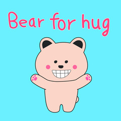 Happy cute bear for hug