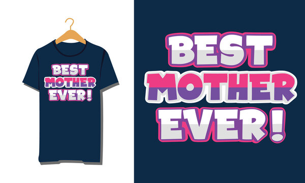 Mother's Day T shirt original and new vector. Mother's day typography colorful premium T-shirt design with mockup. Purple pink white T shirt of happy mother's day for greetings and presents.