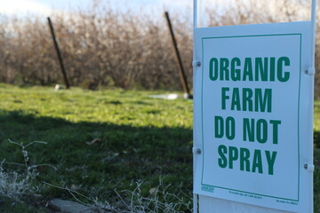 Organic Farm Do Not Spray