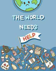 Ocean pollution with word “The world needs help”