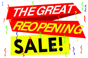 Festive vector sign with the inscription "Great reopening. Sale"