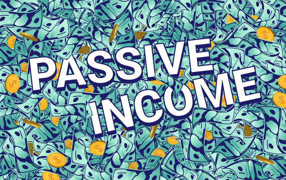 Passive income text in a pile of money - Full screen covered in dollar bills and coins. Earn money, hobby income and extra cash concept. Vector illustration.