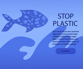 Poster protect the ocean from plastic. The fish is made of plastic. Vector illustration with place for your text.