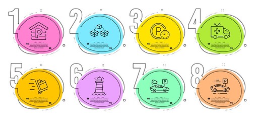 Parcel shipping, Ambulance car and Push cart signs. Timeline steps infographic. Car parking, Parking time and Lighthouse line icons set. Transport place, Park clock. Transportation set. Vector
