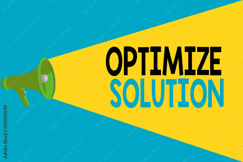 Poster word writing text optimize solution. business photo showcasing process of finding the greatest value