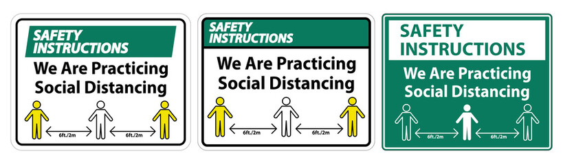 Safety Instructions We Are Practicing Social Distancing Sign Isolate On White Background,Vector Illustration EPS.10