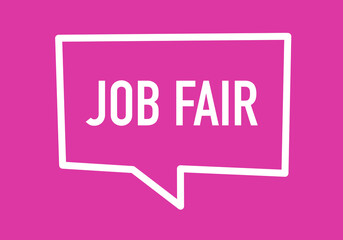 "Job Fair" Text Framed by a Dialogue Box in a Pink Background - Vector Illustration Image.