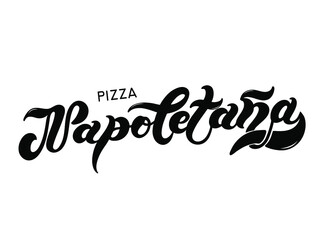Pizza Napoletana. The name of the type of Pizza in Italian. Hand drawn lettering. Illustration is great for restaurant or cafe menu design.