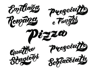 Pizza. The names of the type of Pizza in Italian. Hand drawn lettering. Illustration is great for restaurant or cafe menu design.