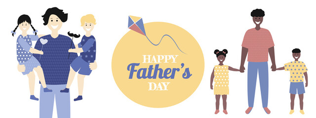 Father's day  poster or banner in flat style. Vector of love dad  and Fathers day Concept, happy african american  and  white family, father and two children