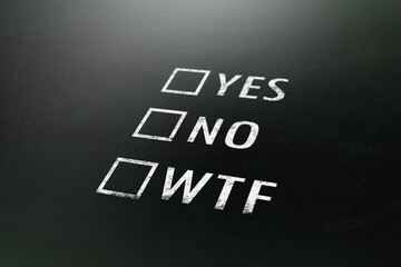 Fototapeta premium Questionnaire with multiple choice check mark: yes, no, wtf