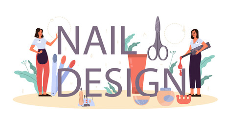 Nail designer typographic header concept. Beauty salon worker. Nail