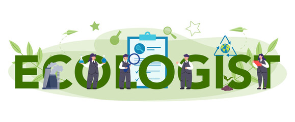 Ecologist typographic header concept. Scientist taking care of ecology
